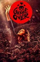 Game Over izle (2019)
