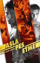 Never Back Down  2008 – Asla Pes Etme Türkçe Dublaj izle