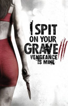 I Spit on Your Grave 3 Vengeance is Mine 2015 Türkçe Altyazılı izle