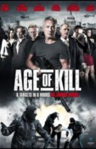 6 Kişi Ölecek – Age of Kill 2015 Türkçe Dublaj izle