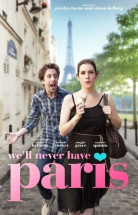 Aşk Vizesi – We’ll Never Have Paris 2014 Türkçe Dublaj izle