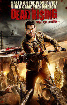 Dead Rising Watchtower izle 2015 Türkçe Altyazılı