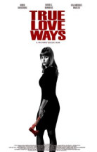 True Love Ways 2014 Türkçe Altyazılı izle