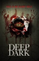 Deep Dark Türkçe Altyazılı izle 2015