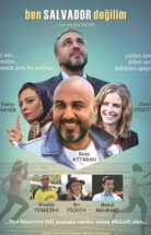 Ben Salvador Değilim izle 2016 Türkçe Dublaj Sinema Çekimi