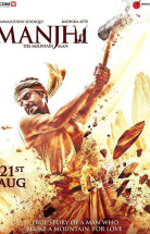 Manjhi: The Mountain Man izle (2015) Türkçe Altyazılı