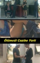 Ölümcül Cazibe Yerli Erotik Filmi izle