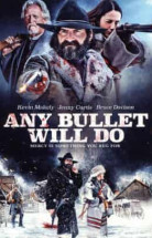 Any Bullet Will Do izle