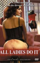 All Ladies Do it izle