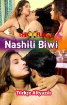 Nashili Biwi izle (2023)