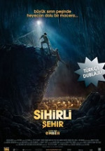 Sihirli Şehir Türkçe Dublaj izle