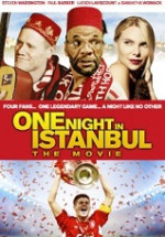 İstanbul’da Bir Gece – One Night in Istanbul The Movie 2014 Türkçe Dublaj izle