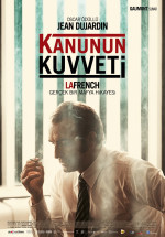 Kanunun Kuvveti La French Türkçe Dublaj izle