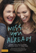 Miss You Already - Seni Şimdiden Özlüyorum Türkçe Dublaj izle 2016