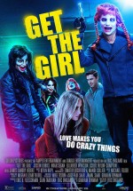 Get The Girl izle (2017) Türkçe Altyazılı