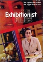 The Exhibitionist Files Erotik Filmi izle