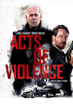 Acts Of Violance izle (2017) Türkçe Altyazılı