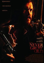 Never Grow Old izle