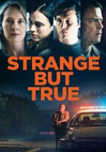 Strange But True izle